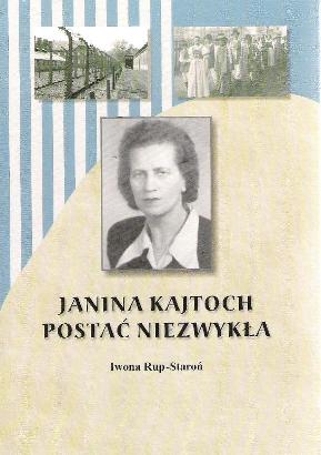 Janina Kajtoch - postać niezwykła