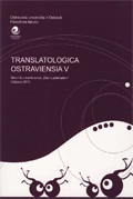 Translatologica Ostraviensia V